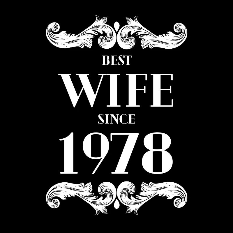 Beste Ehefrau seit 1978 Hochzeit