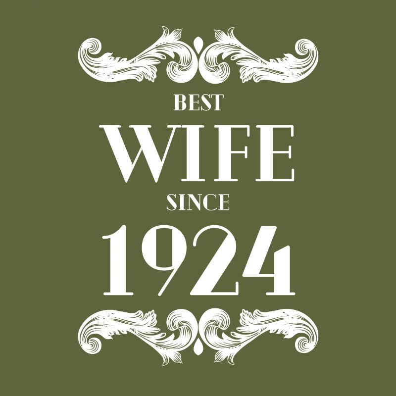 Beste Ehefrau seit 1924 Hochzeit