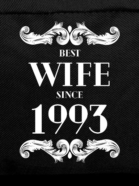 Best Wife Since 1993 Wedding