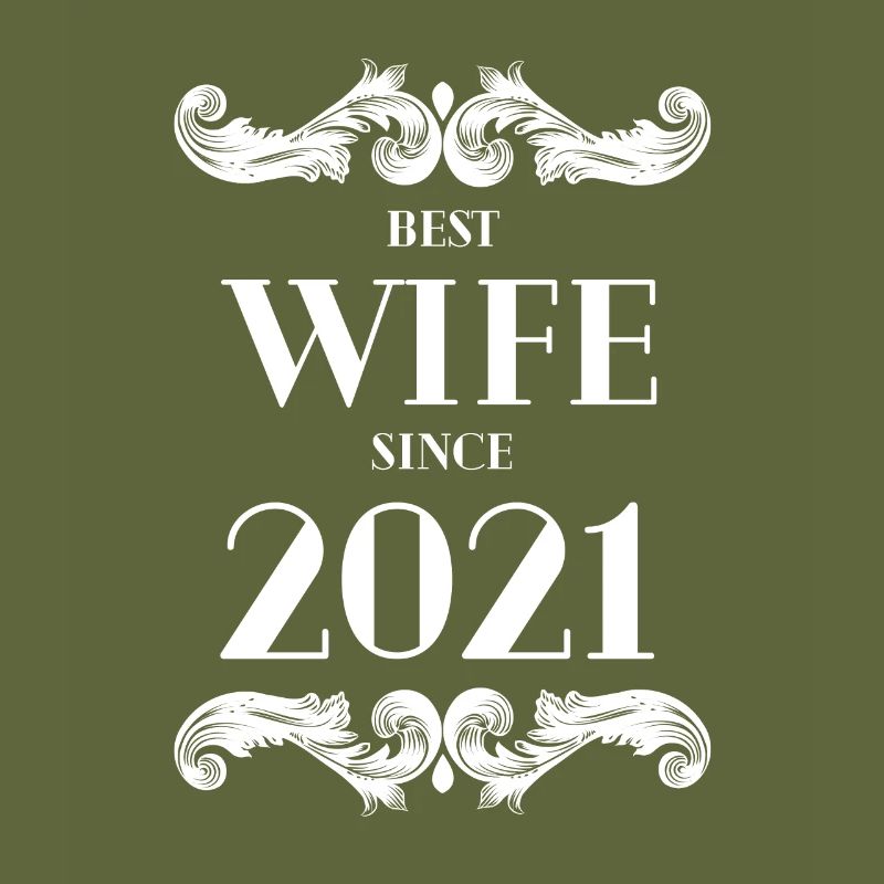 Beste Ehefrau seit 2021 Hochzeit