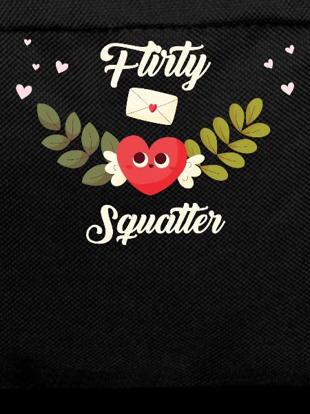 Squatter flirt