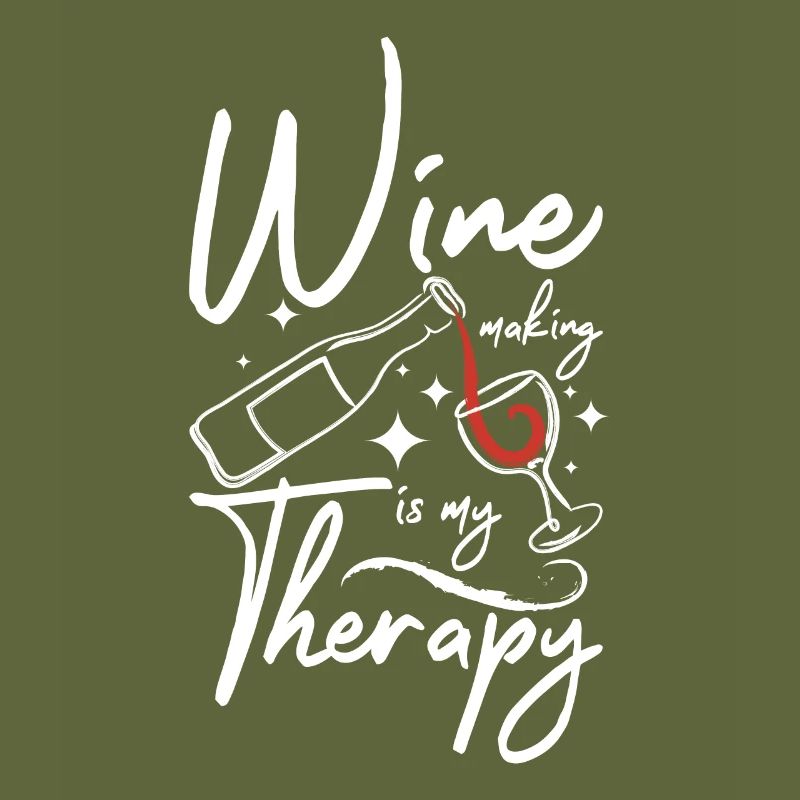 Wine making is my therapy