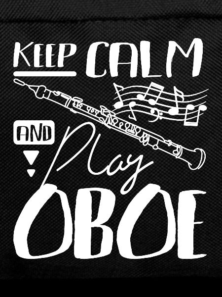 Keep calm and play oboe