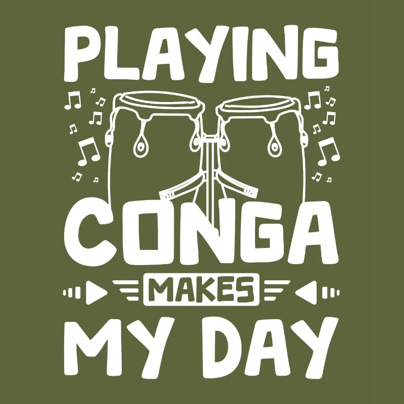 Playing conga makes my day