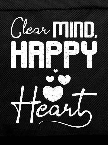 Sobriety Clean mind, happy heart