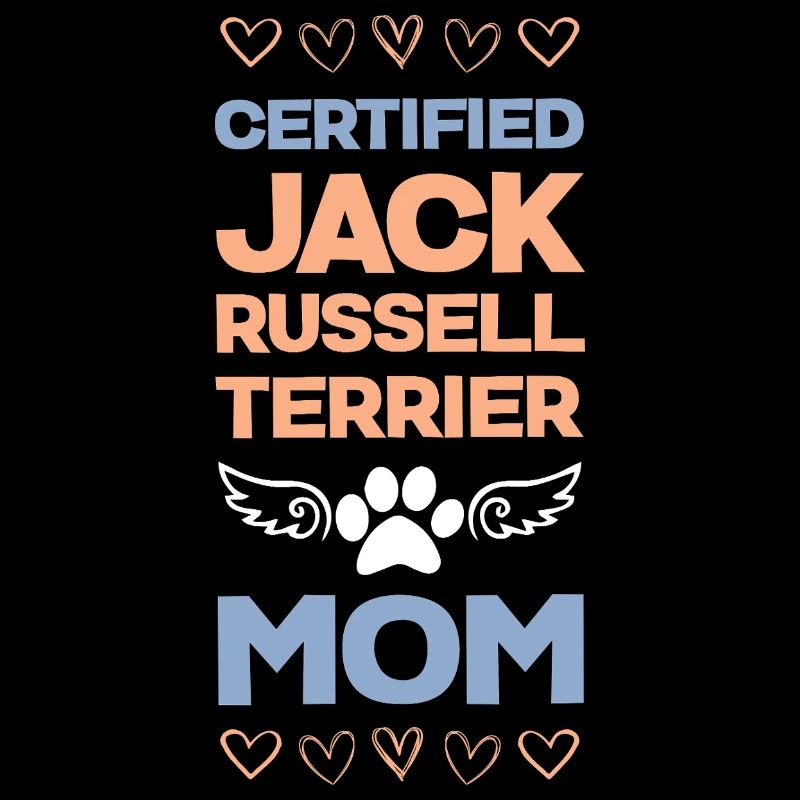 Certified Jack Russell Mom