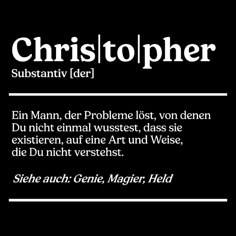 Christopher Definition Design für Christophers
