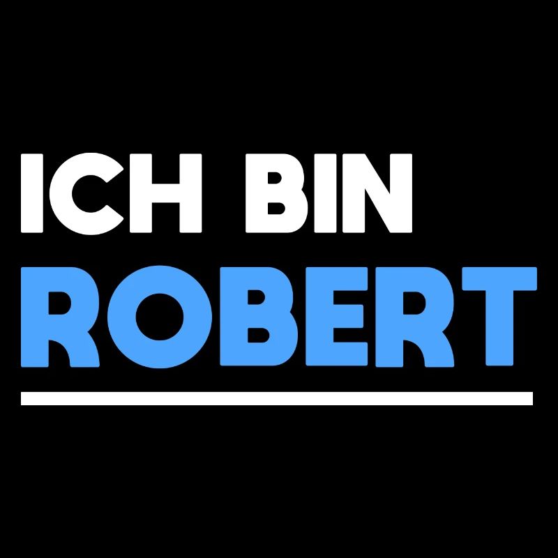 Robert Name Spruch für stolze Roberts