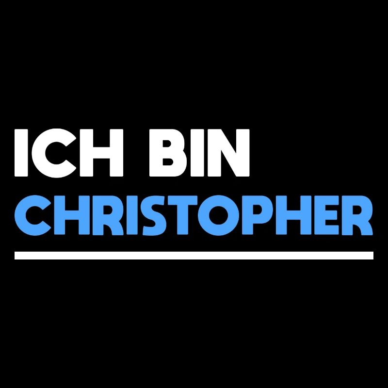 Christopher Name Spruch für stolze Christopher