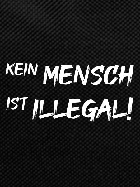 Kein Mensch Ist Illegal!