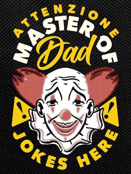 Attenzione Master of Dad Jokes