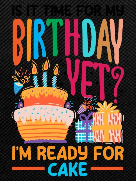 Ready for Cake Celebration