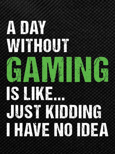 Gamer A Day Without Gaming