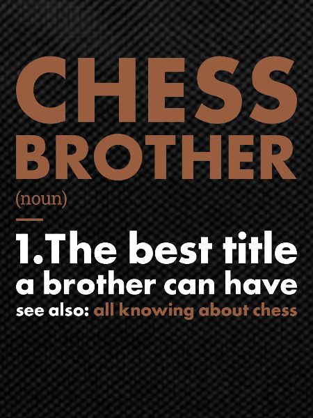 Chess Player Brother Definition Chess