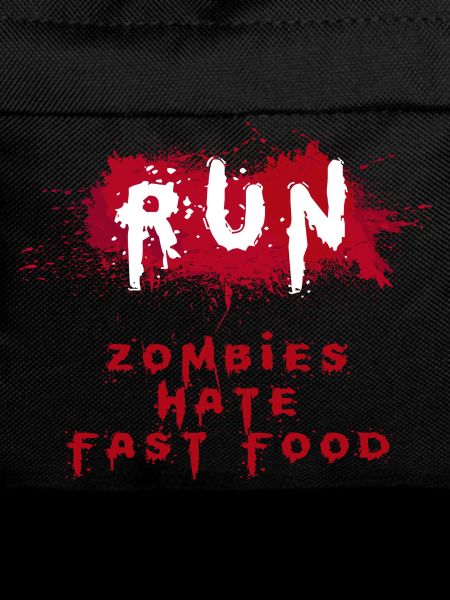 Zombies hate fast food ZOMBIE