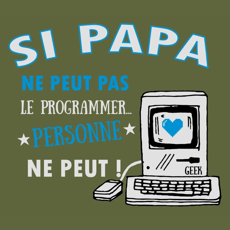 Si papa ne peut pas le programmer.. Pour les geeks