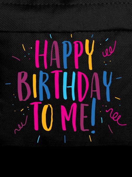 Congratulations on my birthday!