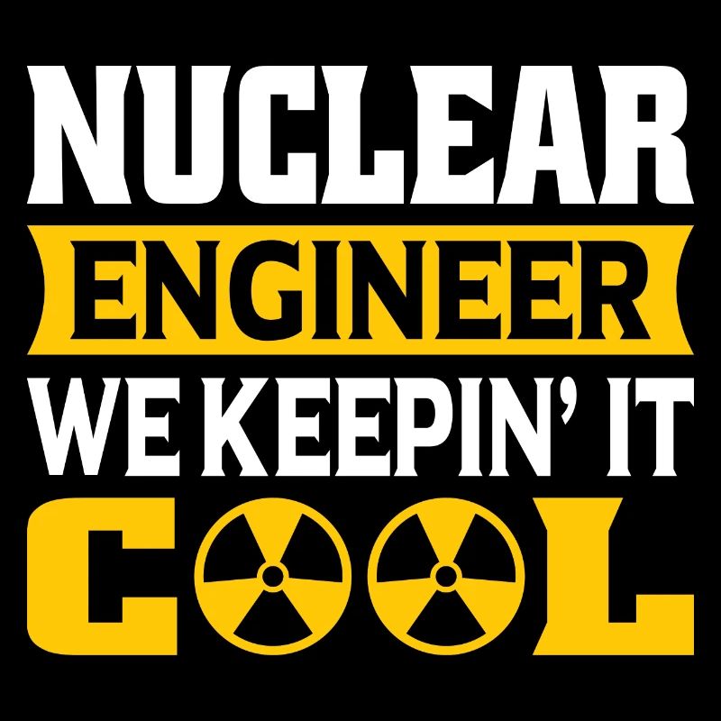 Nuclear Engineer Nuclear Technology Nuclear Energy