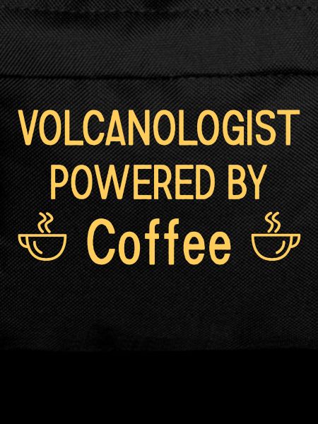 Volcanologist powered by Coffee Volcanology