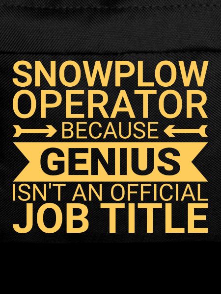 Snowplow Operator Genius Schneepflugfahrer