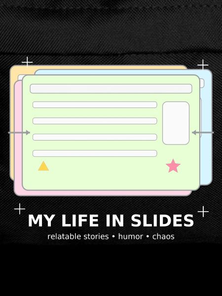 My Life in Slides