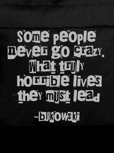 Bukowski Grunge-Zitat-Typografie