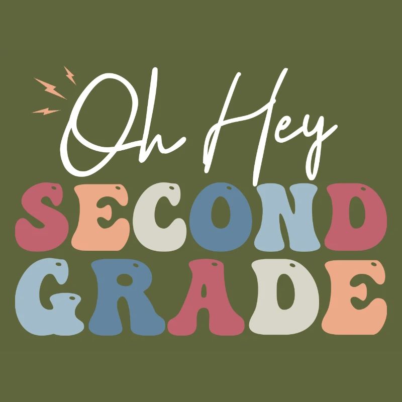 Oh Hey Second Grade Teacher Student 2nd Grade