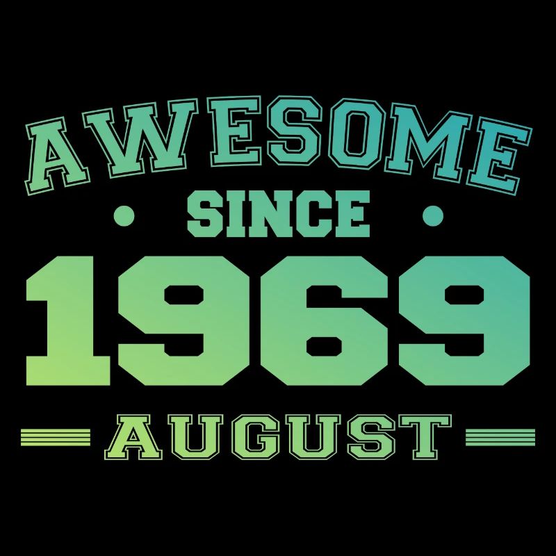 1969 August Year Birth Birthday August 1969