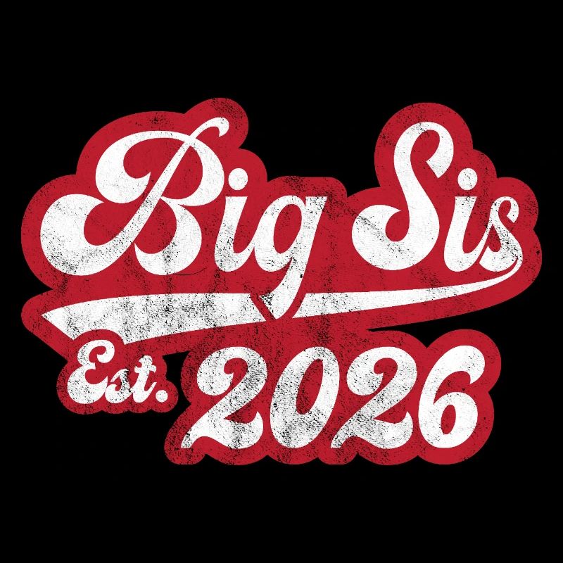 Big Sis Est 2026
