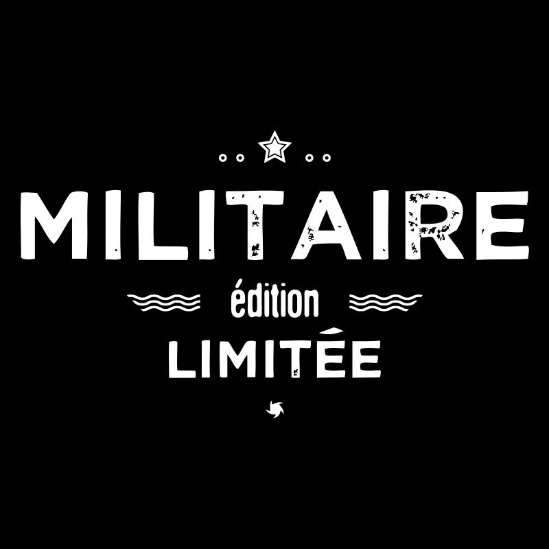 Militaire édition limitée