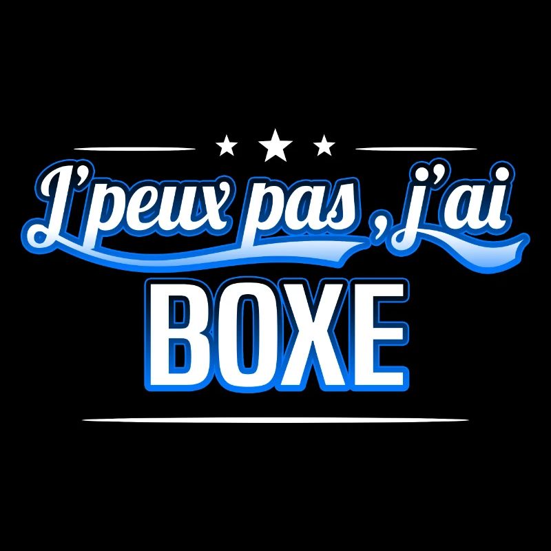 Boxe - j'peux pas , j'ai Boxe