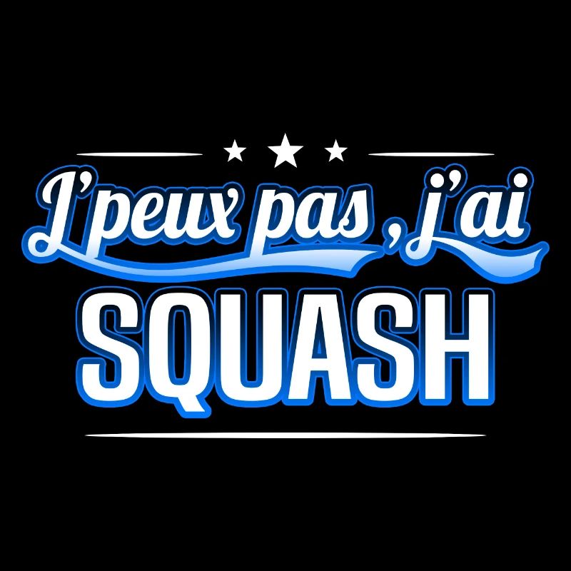 Squash - j'peux pas , j'ai Squash