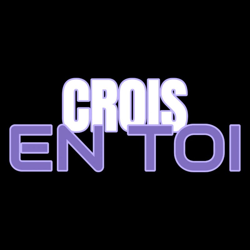 Crois en Toi