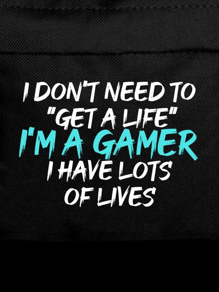 I'm a Gamer