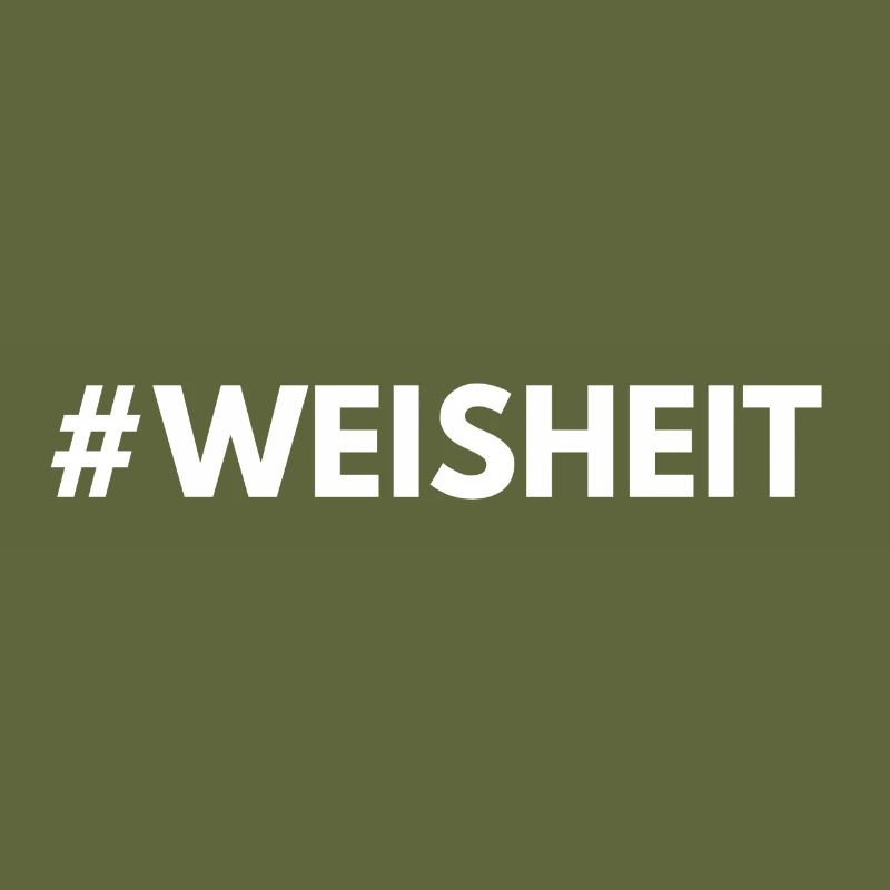 Hashtag Statement Wisdom