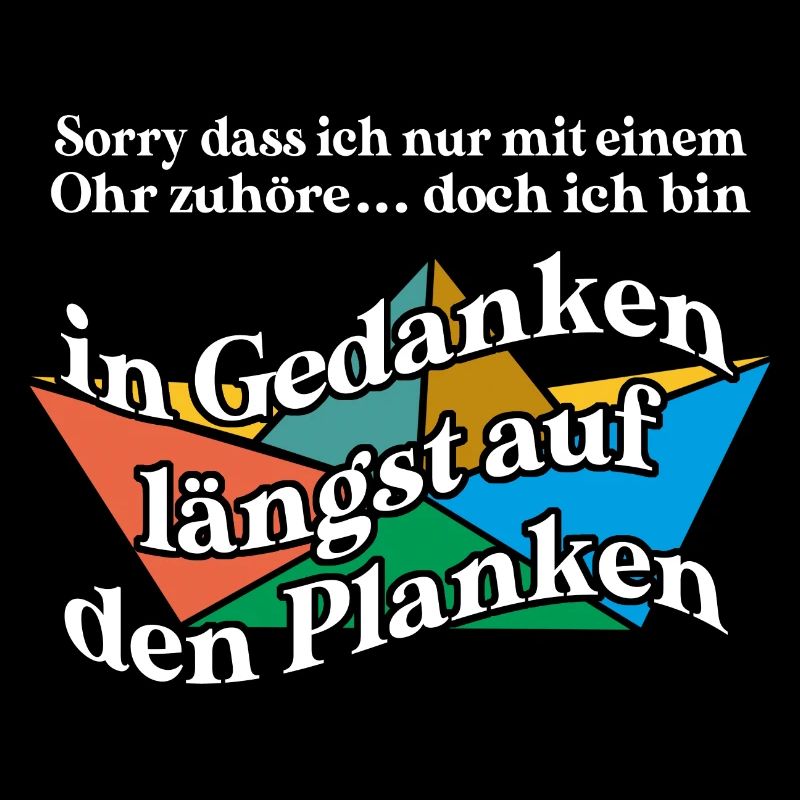 In Gedanken längst auf den Planken auf dem Meer