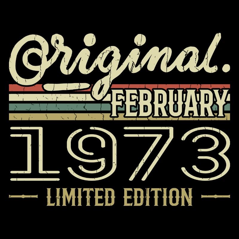 Februar 1973 Geschenk - Februar 1973 Geburtstag