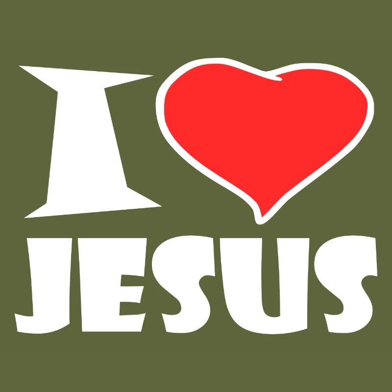 I love Jesus