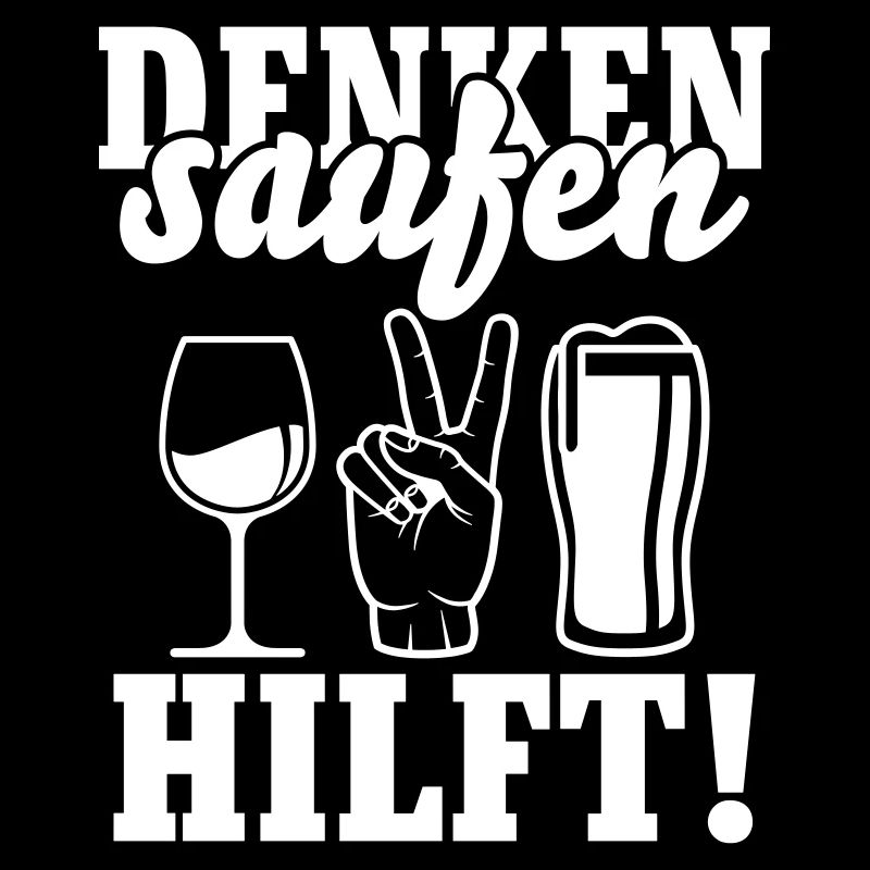 Saufen hilft