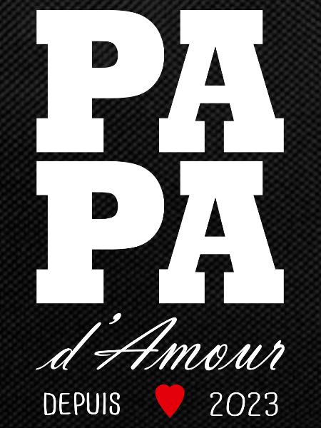 Dad d'amour since 2023