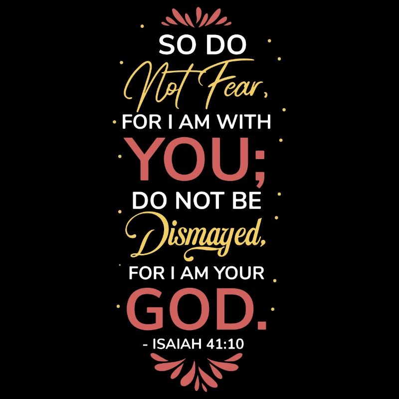 Fürchtet euch nicht, denn ich bin mit euch, Jesaja