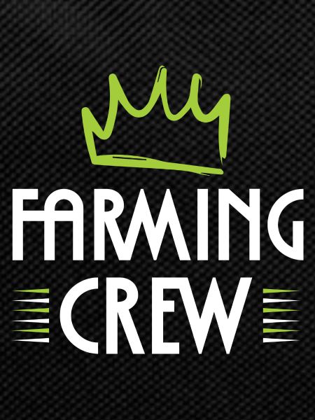Farming Crew