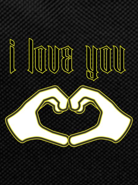I love you