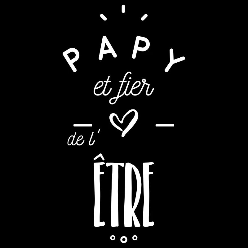 Papy et fier de l'être
