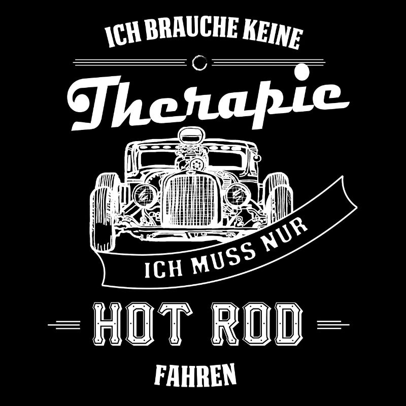 Therapy - Rat Rod - Hot Rod Gift