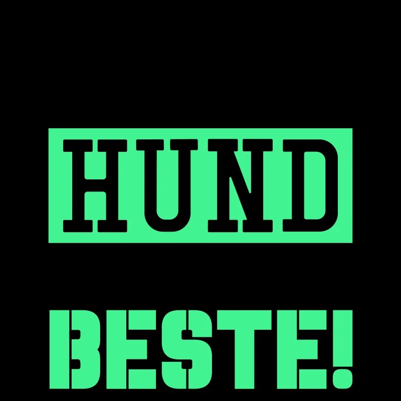 mein hund ist der beste