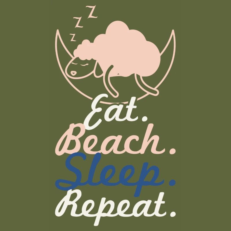 eat beach sleep repeat