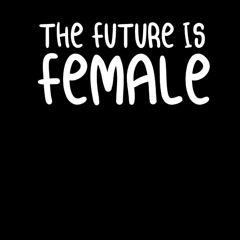 The future is female