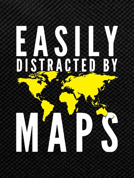 GEOGRAPHY: Easily distracted by maps