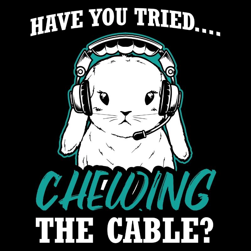 Funny Rabbit Design Quote Chewing The Cable